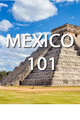 Mexico 101
